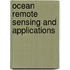 Ocean Remote Sensing And Applications