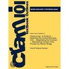Outlines & Highlights For Outsourcing by Steven Braggs