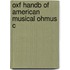 Oxf Handb Of American Musical Ohmus C