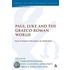 Paul, Luke And The Graeco-Roman World