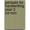 Penpals For Handwriting Year 3 Cd-Rom door Kate Ruttle