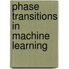 Phase Transitions In Machine Learning door Lorenza Saitta