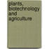 Plants, Biotechnology And Agriculture