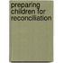 Preparing Children for Reconciliation