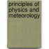 Principles Of Physics And Meteorology