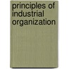 Principles of Industrial Organization door Dexter S. Kimball