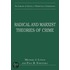 Radical And Marxist Theories Of Crime