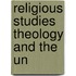 Religious Studies Theology and the Un