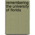 Remembering the University of Florida