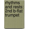 Rhythms And Rests: 2Nd B-Flat Trumpet door Frank Erickson