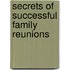Secrets of Successful Family Reunions