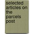 Selected Articles On The Parcels Post