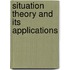 Situation Theory And Its Applications