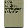 Social Services Employment Specialist door Jack Rudman