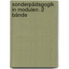 SonderPädagogik in Modulen. 2 Bände door Claudia Schomaker