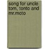 Song For Uncle Tom, Tonto And Mr.Moto