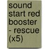 Sound Start Red Booster - Rescue (X5)