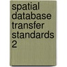 Spatial Database Transfer Standards 2 door R. Hogan
