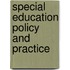 Special Education Policy And Practice