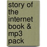 Story Of The Internet Book & Mp3 Pack door Stephen Bryant