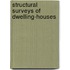 Structural Surveys Of Dwelling-Houses