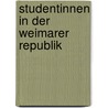 Studentinnen In Der Weimarer Republik door Guido Maiwald