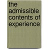 The Admissible Contents Of Experience door Katherine Hawley