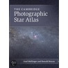 The Cambridge Photographic Star Atlas by Ronald Stoyan