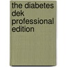 The Diabetes Dek Professional Edition by The American Diabetes Association