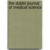 The Dublin Journal Of Medical Science door The Dublin Journal of December