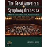 The Great American Symphony Orchestra door Anthony J. Cirone
