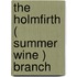 The Holmfirth (  Summer Wine ) Branch