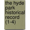 The Hyde Park Historical Record (1-4) door Hyde Park Historical Society