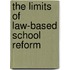 The Limits Of Law-Based School Reform