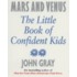 The Little Book Of Confident Children