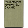 The Methodist Review (15;V. 59;V. 81) door Thomas Mason