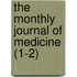 The Monthly Journal Of Medicine (1-2)
