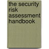 The Security Risk Assessment Handbook door Douglas Landoll