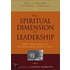 The Spiritual Dimension of Leadership