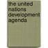 The United Nations Development Agenda