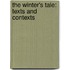The Winter's Tale: Texts And Contexts