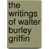 The Writings Of Walter Burley Griffin