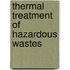 Thermal Treatment Of Hazardous Wastes