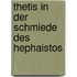 Thetis In Der Schmiede Des Hephaistos