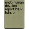 Undp:human Develop Report 2002 Hdrs P by United Nations Development Programme