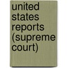 United States Reports (Supreme Court) door Bernan