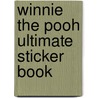 Winnie the Pooh Ultimate Sticker Book door Inc. Dorling Kindersley