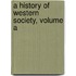 A History of Western Society, Volume A
