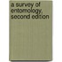 A Survey Of Entomology, Second Edition