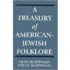 A Treasury Of American-Jewish Folklore door Steve Koppman